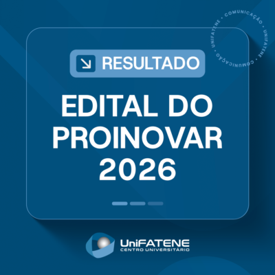 UniFatene - Resultado do Edital do PROINOVAR 2026 (1)